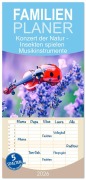 Cover-Bild zum Titel 'Familienplaner 2026 - Konzert der Natur - Insekten spielen Musikinstrumente mit 5 Spalten (Wandkalender, 21 x 45 cm) CALVENDO' von 'Anja Frost'
