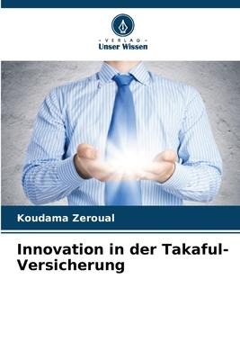 Innovation in der Takaful-Versicherung - Koudama Zeroual