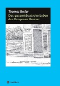 Cover-Bild zum Titel 'Das gesamtdeutsche Leben des Benjamin Kramer' von 'Thomas Breier'