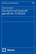 Cover-Bild zum Titel 'Das Recht auf Auskunft gemäß Art. 15 DSGVO' von 'Manuela Deingruber'