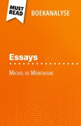 Cover-Bild zum Titel 'Essays van Michel de Montaigne (Boekanalyse)' von 'Marc Sigala'