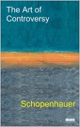 Cover-Bild zum Titel 'The Art of Controversy' von 'Arthur Schopenhauer'