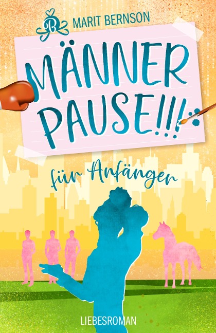 Männerpause für Anfänger - Marit Bernson