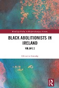 Cover-Bild zum Titel 'Black Abolitionists in Ireland' von 'Christine Kinealy'