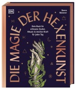 Cover-Bild zum Titel 'Die Magie der Hexenkunst' von 'Semra Haksever'
