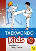 Cover-Bild zum Titel 'Taekwondo Kids' von 'Volker Dornemann, Wolfgang Rumpf'