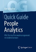 Quick Guide People Analytics - Georg Loscher