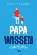 Cover-Bild zum Titel 'Papa-Wissen' von 'Norbert Golluch'