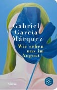 Cover-Bild zum Titel 'Wir sehen uns im August' von 'Gabriel García Márquez'