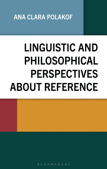 Linguistic and Philosophical Perspectives about Reference - 