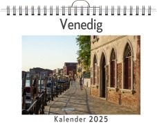 Cover-Bild zum Titel 'Venedig - (Wandkalender 2025, Kalender DIN A4 quer, Monatskalender im Querformat mit Kalendarium, das perfekte Geschenk)' von 'Jakob Keller'