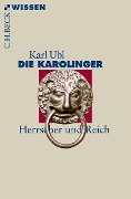 Cover-Bild zum Titel 'Die Karolinger' von 'Karl Ubl'