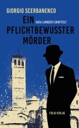 Cover-Bild zum Titel 'Ein pflichtbewusster Mörder' von 'Giorgio Scerbanenco'