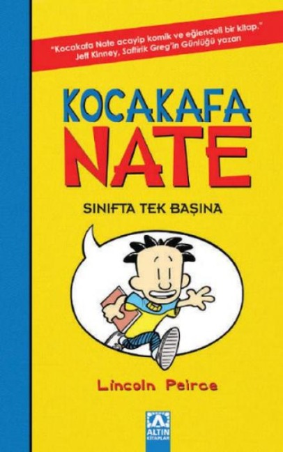 Sinifta Tek Basina - Kocakafa Nate - 1 - Lincoln Peirce