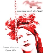 Cover-Bild zum Titel 'Tanzend durch die Nacht' von 'Pepper Blue, Sassette Meissonier'