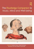Cover-Bild zum Titel 'The Routledge Companion to Music, Mind, and Well-being' von ''