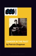 Cover-Bild zum Titel 'Robert Forster's Danger in the Past' von 'Patrick Chapman'