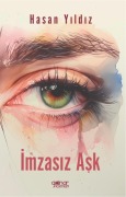 Cover-Bild zum Titel 'Imzasiz Ask' von 'Hasan Yildiz'