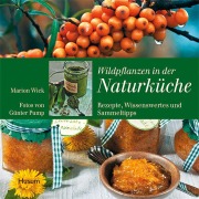 Cover-Bild zum Titel 'Wildpflanzen in der Naturküche' von 'Marion Wick'