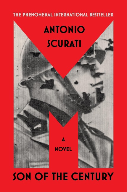 M: Son of the Century - Antonio Scurati