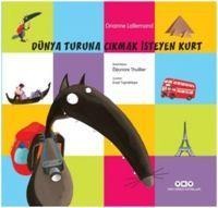 Dünya Turuna Cikmak Isteyen Kurt - Orianne Lallemand
