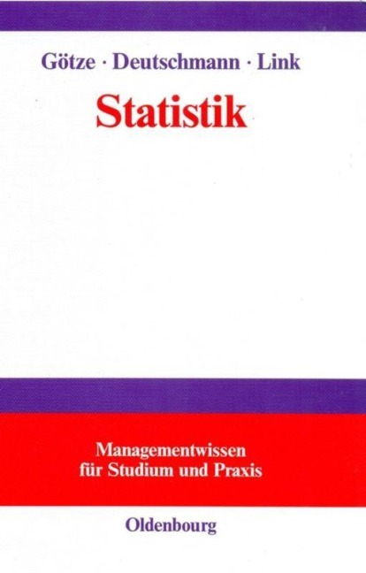 Statistik - Wolfgang Götze, Heike Link, Christel Deutschmann