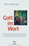 Cover-Bild zum Titel 'Gott im Wort' von 'Klaus Wengst'