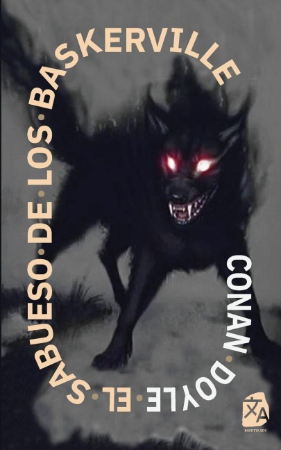 El sabueso de los Baskerville - Arthur Conan Doyle