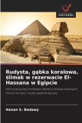 Cover-Bild zum Titel 'Rudysta, g¿bka koralowa, ¿limak w rezerwacie El-Hassana w Egipcie' von 'Hanan S. Badawy'