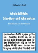 Cover-Bild zum Titel 'Schwindelköpfe, Schwätzer und Schmarotzer' von 'Helmut A. Seidl'