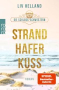 Cover-Bild zum Titel 'Die Schloss-Schwestern: Strandhaferkuss' von 'Liv Helland'