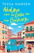Cover-Bild zum Titel 'Adalina und die Liebe zu den Büchern' von 'Tessa Hansen'