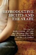 Cover-Bild zum Titel 'Reproductive Rights and the State' von 'Melissa Haussman'