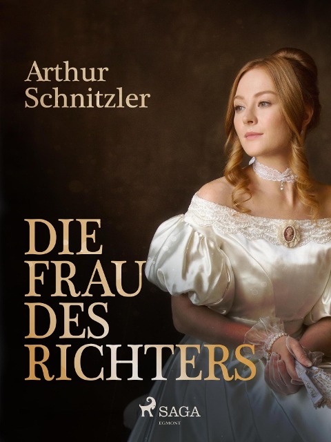 Die Frau des Richters - Arthur Schnitzler