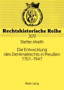 Cover-Bild zum Titel 'Die Entwicklung des Denkmalrechts in Preußen 1701-1947' von 'Stefan Mieth'