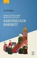 Kadizadeliler Hareketi - Ali Durmus