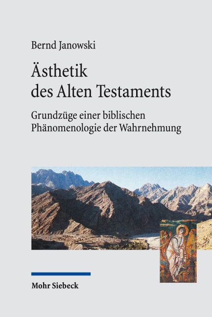Ästhetik des Alten Testaments - Bernd Janowski