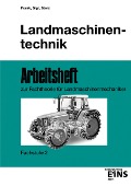 Cover-Bild zum Titel 'Landmaschinentechnik. Arbeitsheft. Fachstufe 2' von ''
