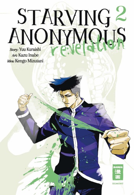 Starving Anonymous Re:velation 02 - Kazu Inabe, Kengo Mizutani, Yuu Kuraishi