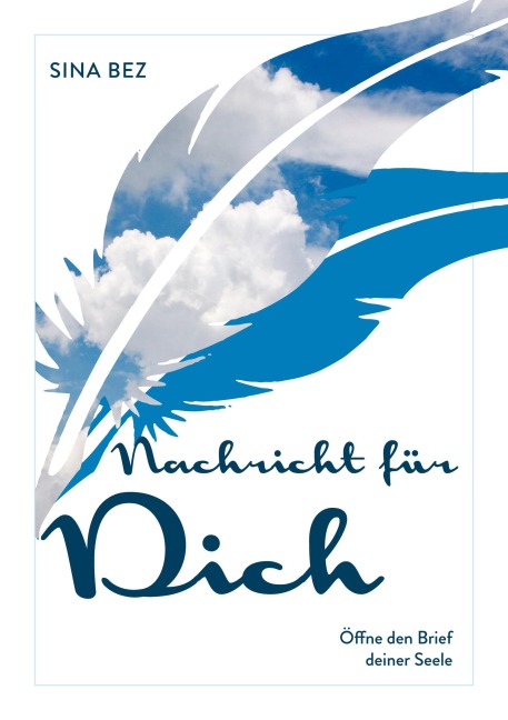 Nachricht für Dich - Sina Bez