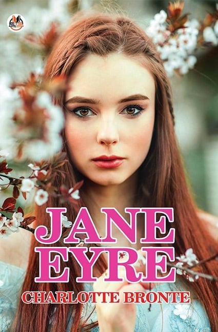 Jane Eyre - Charlotte Bronte