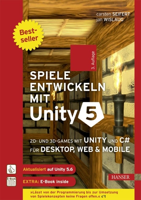 Spiele entwickeln mit Unity 5 - Carsten Seifert, Jan Wislaug