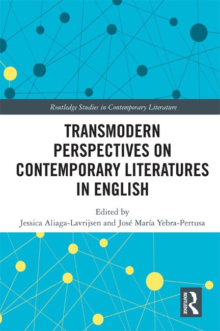 Transmodern Perspectives on Contemporary Literatures in English - 