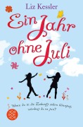 Cover-Bild zum Titel 'Ein Jahr ohne Juli' von 'Liz Kessler'