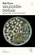 Cover-Bild zum Titel 'Gelecegin Dogasi' von 'Rob Dunn'