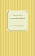 Cover-Bild zum Titel 'Tolldreiste Geschichten' von 'Honoré de Balzac'