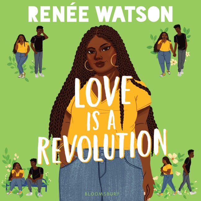 Love Is a Revolution - Renée Watson