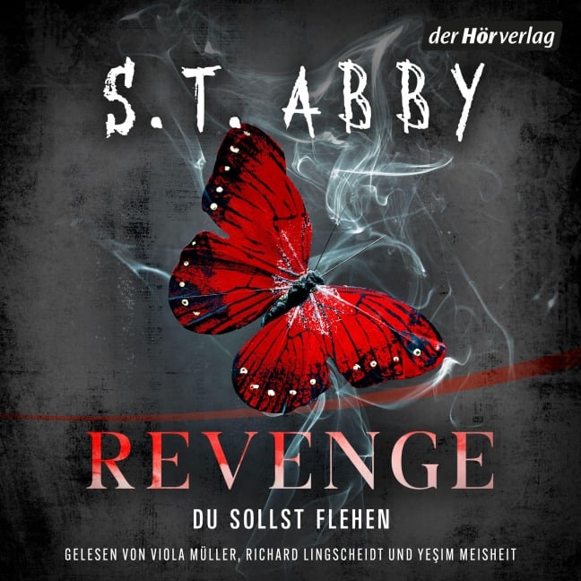 Revenge ¿ Du sollst flehen - S. T. Abby