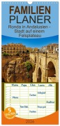 Cover-Bild zum Titel 'Familienplaner 2026 - Ronda in Andalusien - Stadt auf einem Felsplateau mit 5 Spalten (Wandkalender, 21 x 45 cm) CALVENDO' von 'Paul Michalzik'