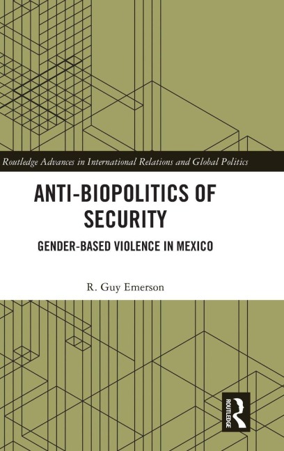 Anti-biopolitics of Security - R. Guy Emerson
